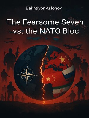 cover image of The Fearsome Seven vs. the NATO Bloc